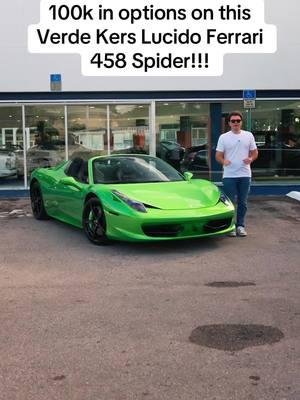 100k in options on this Verde Kers Lucido Ferrari 458 Spider! Shoot us a message for further inquires!!! - #fyp #ferrari #ferrari458 #458spider #carsoftiktok #carsontiktok #carsforsale #review #carreview #flc