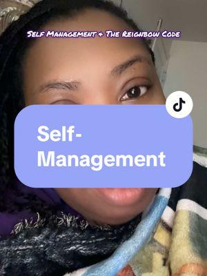 Self management puts self awareness to work. It’s the action that’s necessary to see change.  #selfawareness #selfmanagement #emotionalintelligence #thereignbowcode