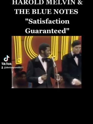 #Haroldmelvinandthebluenotes #TeddyPendergrass #satisfactionguaranteed 