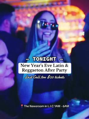 Get your tickets at DrinkUpinNYC.com for tonight’s New Year’s Eve Latin & Reggaeton After Party for only $20 at the Newsroom L.I.C 1AM - 6AM. Share and tag the crew who’s down to party til 6 in morning for the New Year #nyc #nye #nyeparty #newyearseve #drinkupinnyc 