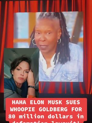 ELON MUSK SUES WHOOPIE GOLDBERG FOR 80 MILLION DOLLARS IN DEFAMATION LAWSUIT #theview #elonmusk #canceltheview #viralnews #whoopigoldberg #muskvsgoldberg #suetheview #whoopie 