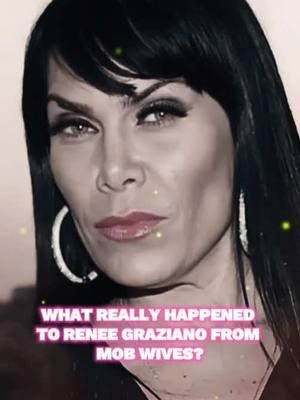 What really happened to Renee Graziano from Mob Wives? #mobwives #reneegraziano #realitytv #whathappened #tiktok_usa #foryou #fy #tvshow 