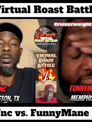 VIRTUAL ROAST BATTLE‼️ @playazgetchoze 713 vs. The Cruiserweight Champ @Funnymane P 🔥🤣 Who you think won? COMMENT BELOW 👇🏾 If you’re interested in Virtual Battling DM the page now‼️ #roastcomedy #roastbattle #roastbattles #comedy #anyonecangetit #justjokes #justcomedy #fyp #fy #foryoupage #fortworthtx #birmingham #sanjose #virginia #pompano #louisiana #pensacola #batonrouge #wacotexas #entertainment