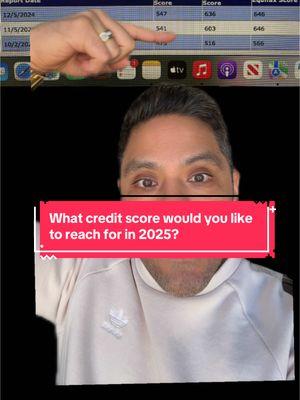 Which credit score would you like to reach in 2025? Got goals? Let’s get it! #freshbeginnings #newyearsresolution #freshbeginnings #newbeginnings #financialfreedom #goals #2025 #future #intothefuture #greenscreen #fypシ゚viral #fyp #paratiiiiiiiiiiiiiiiiiiiiiiiiiiiiiii 