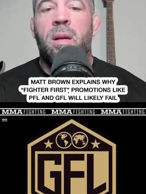 Matt Brown doesn’t see how “fighter first” leagues will find any long-term success #MattBrown #PFL #PFLMMA #GFL #MMA #UFC