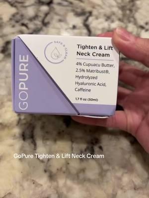 #gopurebeauty #tightenandliftneckcream #gopure 