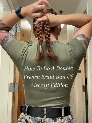 How To Do A Double French braid Bun US Aircraft Edition 🇺🇸🫡#Usa #aircraft #airforce #miltary #asmr #pilot #navy #airshow #aviation #usaairforce #tiktokaviation #fighterjet 