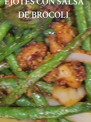 COCINANDO EJOTES CON POLLO EN SALSA DE BROCOLI #comida #cocina #EJOTES #pollo #chicken 