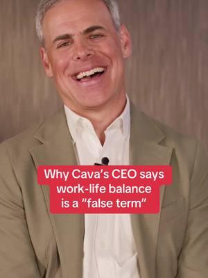 Cava CEO Brett Schulman believes work-life balance is a “false term.” #Cava #ceo #Fortune #wlb #worklife #worklifebalance #wellness #health #balance #career #advice #leadership #leadershipadvice #business #success #successmindset 