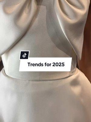 2025 is shaping up to be a fabulous year! What trend are you loving?  #BrideToBe #solutionsbridal #orlandobride #orlandoflorida #SayYesToTheDress #2026bride 