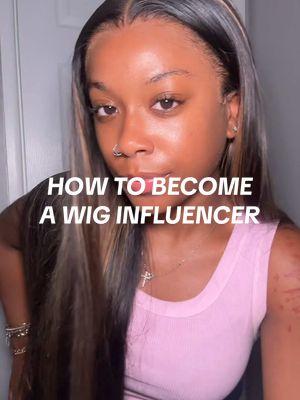 This is your sign✨ to become a wig influencer #creatorsearchinsights #wig #wiginstall #wigtutorial #wiginstalltutorial #wiginfluencer #howtobecomeawiginfluencer 