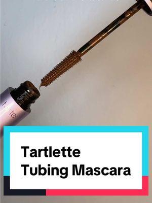 I love this Tartlette Tubing Mascara! #tubingmascara #blackmascara #tarte #mascara #brownmascara @tarte cosmetics 