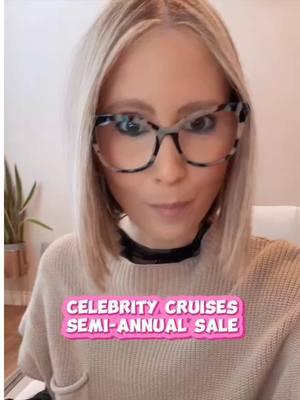 Celebrity Cruises Semi-Annual Sale 🛳️ ##celebritycruises##celebritycruise##celebritycruiseline##cruise##cruisetok##cruisetips##cruisetravelagent##travelagent