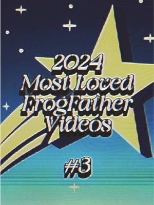 2024 Most Loved FrogFather Videos Countdown:  Number 3 #holyfrogfather #frogfather #meme #Love #honest #truth #today #guide #mystical #fortune #countdown #frogfathercountdown #2024 #hopecore 