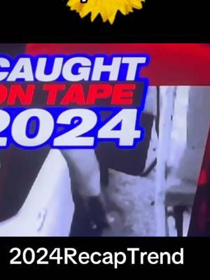 #2024 # recap #crazyvideos  #fyp #! #2024Recap #Trend