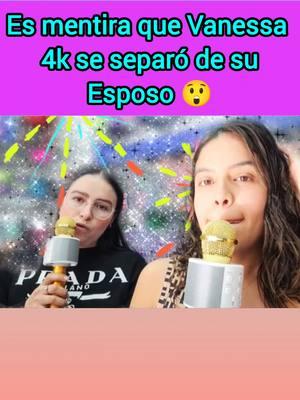 Sailor inventó la separación de Vanessa 4K por estrategia de publicidad 😲... #vanessa4k #vanessalabios4k #sailorpupu #sailoryvanessa4k #chismecito #polemicas 