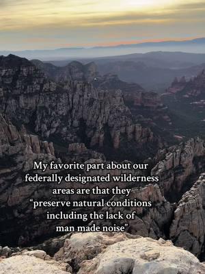 The federal Wilderness Act of 1964 is supposed to preserve wilderness areas and in management of these areas the government is supposed to:  “take into account (1) wilderness characteristics and values, including the primeval character and inﬂuence of the wilderness; (2) the preservation of natural conditions (including the lack of man-made noise); and (3) assurances that there will be outstanding opportunities for solitude, that the public will be provided with a primitive and unconﬁned type of recreational experience, and that wilderness will be preserved and used in an unimpaired condition.” Which is interesting, because in Coconino National Forest’s federally designated wilderness you can play a fun game of am I in a war zone or wilderness because you hear choppers all day long.  #wilderness #sierraclub #noisepollution @SierraClub 