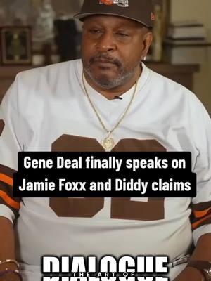 Gene Deal Finally Speaks On Jamie Foxx and Diddy Claims. Subscribe to The Art Of Dialogue YouTube channel for full interviews. #yungmiami #artofdialogue #theartofdialogue #hiphop  #hiphopmusic #2pacshakur #hiphopinterviews #2Pac #tupac #jayz #nipseyhussle #Love #willsmith #jlo #jadapinkettsmith #snoopdogg #eminem  #tupacshakur #meekmill #jamiefoxx #biggiesmalls #biggie #sugeknight  #diddy #50cent #puffy #dmx #genedeal #ashtonkutcher #bustarhymes 