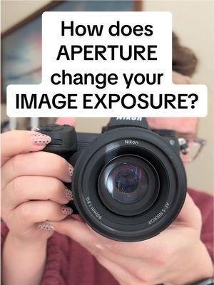 Replying to @khoa nguyen how does aperture make your image brighter or darker, in other words, change your exposure? #photography #beginnerphotography #photographycoach #yourtiktokteacherofphotography #beginnerphotographer #CameraSettings 