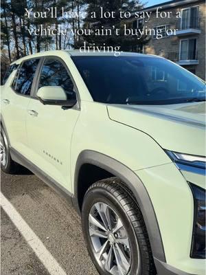 Stay jealous 😝 #chevy #chevrolet #equinox #newcar #suv #newsuv #prettycolor #cactigreen #fyp #foryou #foryoupage #tiktok #relate #buy #lease #dealership 