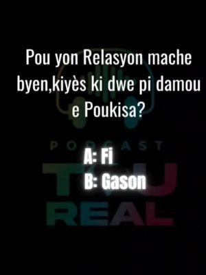 Pou yon Relasyon mache byen,kiyès ki dwe pi damou e Poukisa? #relasyon #lanmou #damou #gason #fanm #otorite #autorite  #CapCut 