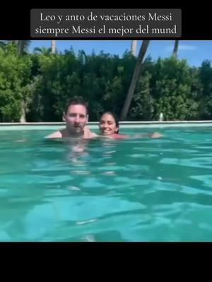 Leo y anto de vacaciones Messi siempre Messi el mejor del mundo #Lionelmessi10 #antonellarocuzzo #siempremessi10 #elmejordelahistoria #respeto #admiracion #messisiempremessi10 