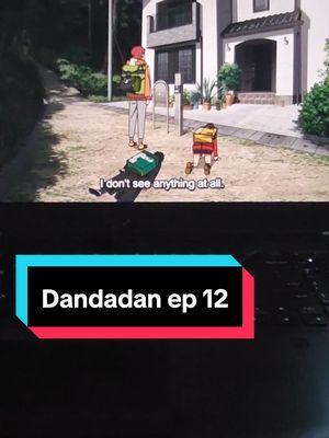 Dandadan episode 12 commentary #dandadan #dandadancommentary #dandadananime #dandadanmanga #anime #animanga #animetiktok #animetok #animefyp #animecommentary #manga #mangatiktok #mangatok #mangafyp #momoayase #ayasemomo #okarun #grannyseiko #turbogranny #airashiratori #shiratoriaira #acrobaticsilky #jijienjoji #enjojijiji #evileye #otaku #weeb #kandruch 