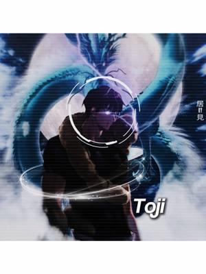 #TOJI-A lil edit-#hinatauza #tojifushiguro #tojiedit #tojifushiguroedit #jjk #animejjk #edits #tojizenin #tojijjk #fy #anime 