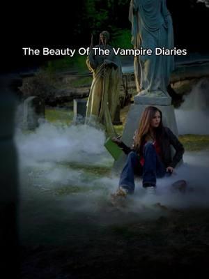 The Beauty Of The Vampire Diaries #thevampirediaries #thevampirediariesedits #tvd #vampirediaries #elenagilbert #damonsalvatorе #stefansalvatoreedit #verticalmovies #movie #fyp