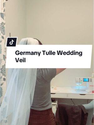 Wedding veil made from tulle from Germany!🤍💍 #weddingveil #customweddingveil #2025brides #weddingtiktok #engaged2025 #weddingveilideas #2025weddings #germanytiktok 