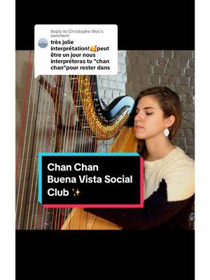 Replying to @Christophe Mos #chanchan ✨ #buenavistasocialclub #harpcover #harptok #harp #piaharpist #cubanmusic 