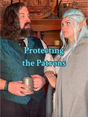 The Tavernkeepers are always there to protect those in need.  #thesmokingbarreltavern #taverntok #tavern #dnd #fantasy #cosplay #protection 