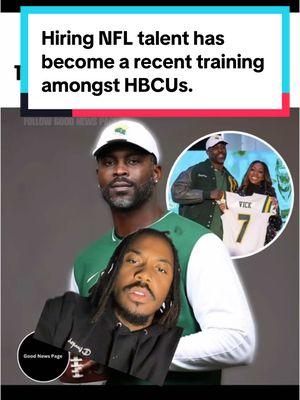 Hiring NFL talent has become a recent training amongst HBCUs. Many programs are prioritizing big names for exposure rather than hiring talent with hefty resumes. #SwagFootball #HBCU #JacksonState #TravisHunter #Coachprime #MichaelVick #DeSeanJackson #pvamu #nfsu 