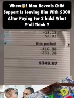 Man posts his check after #Childsupport Deductions and he's basically left with nothing!! What y'all think ? #fyp #childsupportproblems 