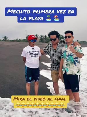 Mechito primera vez en playa  #mechito #viralvideo #eltieso #efrainorozco #humor #2024 #feliznavidad #felizañonuevo #playaguatemala 