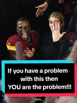 @Mikaela Worley @jeremyreaves  #congratulations #congrats  @Washington Commanders #NFL #washingtoncommanders  #football  #proposal #blessings  If you have a problem with this, look inside, because YOU are the problem. The call is coming from inside the house. #dobetter 