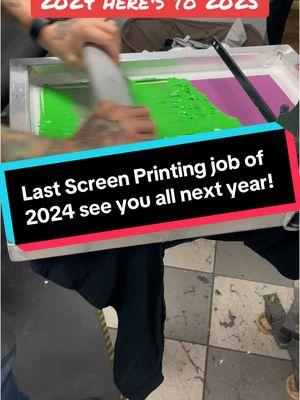 Screen Printing my last job of 2024. Here’s to a great 2025! See you all next year for more Screen Printing shenanigans! #screnprinting #tshirts #tee #shirt #2024 #2025 