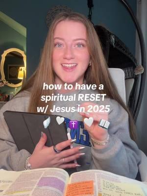 HOW TO spiritual reset w/ Jesus in 2025!  Share this video with a friend that could use the advice!! This is so important when we are thinking about the new year!! #christiangirly #christiantiktok #Jesusisking #Godisgood #christiantok #Jesuslovesyou 