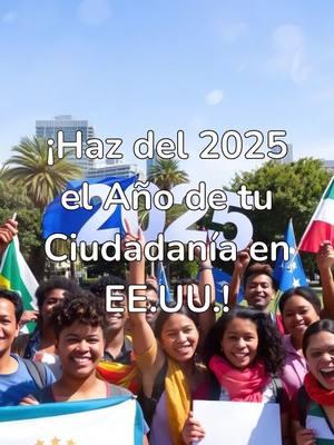 haz del 2025 el año de tu ciudadana en eeuu. #elprofedelaciudadania #ciudadanosestadounidenses #ciudadanosamericanos #taxes #superacion #2025 #añonuevo