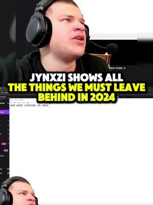 Jynxzi shows all the things we must leave behind in 2024 | #jynxzi #jynxziclips #jynxzifunnymoments #vexbolts #december31st #viral #fyp @Jynxzi 