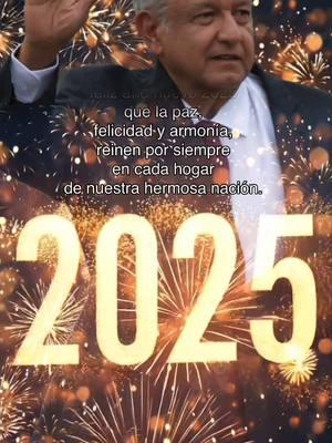 VIDA Y SALUD PARA TOD@S, FELIZ AÑO NUEVO #amlo #amlover #amlo_oficialmx #amlovers❤️❤️❤️❤️❤️ #amlosequeda #amlove #amloverforever #amloelmejorpresidentedelmundo #amlovers🇲🇽 #claudiasheimbaum #claudiapresidenta #noroñaespueblo #noroñapresidentedemexico #beatrizgutierrezmuller #amigostiktok #amigos #amigas #todos 