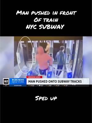 A man has been pushed in front of a moving train on a subway in New York City. #darksideoftiktok #spillthetea #truecrimetea #parentsoftiktok #MomsofTikTok #dadsoftiktok #fy #fyp #fypシ #foryoupage #news #breakingnews #caseupdate #truecrime #truestory #truecrimetikok #truecrimecomunnity #truecrimestories #nyc #subway #newyork #crime 