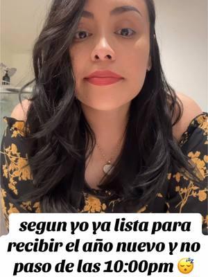 segun yo ya lista para  recibir el año nuevo y no  paso de las 10:00pm 😴 #salvadoreña #navidadesenelsalvador #hispanictiktok #salvadoreancheck #mujeressalvadoreñas #salviricanvlogs 