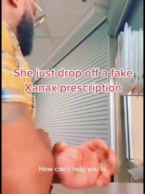 Episode 112 | patient drops a fake Xanax prescription… #pharmacist #pharmacytechnician #nursesoftiktok #viral #xybca #DrK 