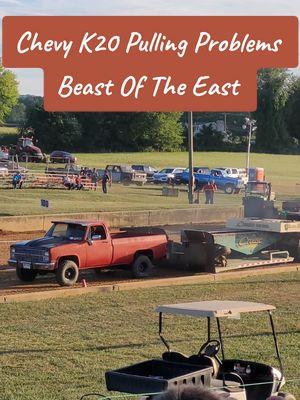 Chevy K20 Pulling Problems💥Beast Of The East, Lebanon Pa. #reels #shorts #truck #truckpull #4x4 #chevy #k20 #squarebody #streetgas #beastoftheeast #motorsports #fyp #foryoupage 