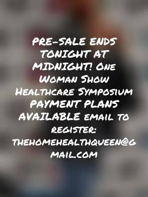 One Woman Show Healthcare Symposium PAYMENT PLANS AVAILABLE! Tickets only $660!! Tomorrow tickets will be regular price $899. Go check out our conference website: thehomehealthqueen conferences.com#homehealth #homecare #indiana #rn #longlivethequeen #atlanta #houston #lvn #cna #lpn #fyp 