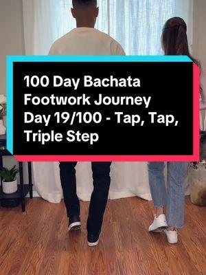 Day 19/100 - Tap, Tap, Triple Step (100 Day Bachata Footwork Journey)  DM us “100” if you want us to send you all of these steps from our 100 Day Bachata Journey in an organized Playlist. :) www.BachataDanceAcademyOnline.com #bachata #bachatadance #bachatafootwork #fyp #foryoupage 