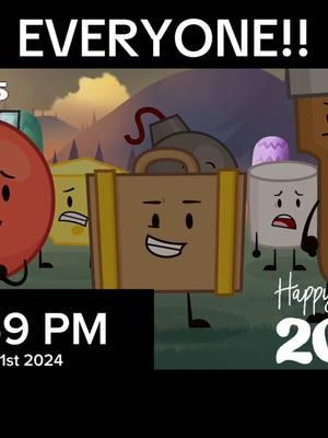 I’m posting this now but HAPPY NEW YEAR!! WELCOME 2025!! || #fyp #idkwhattohashtag #objectshowcommunity #idklol #inanimateinsanity #inanimateinsanity2 #inanimateinsanityinvitational #fypシ #battlefordreamisland #bfdi #tpot #bfdia #idfb #bfb #ii #stevecobs 