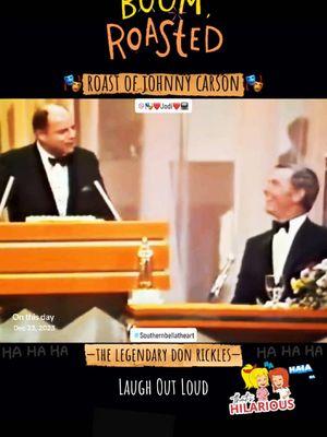 When Roast Were Fun To Watch and People Could Take a Joke and Laugh Together! #onthisday #hilarious #donrickles #celebrity #friars #club #roast #johnnycarson #comedyvideo #clip #4 #U #oldschool #goodtimes #clips #by #southernbellatheart #🎭 