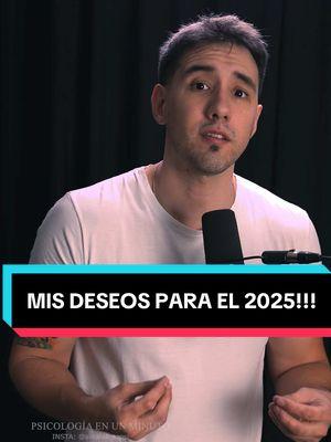 Mos DESEOS PARA EL 2025!!! ABRAZO GRANDE!!! #psicologia #reflexion #motivacion #consejosdevida #consejos #parati #fyp #reflexion #tipspsicologicos #talentotiktok #viral